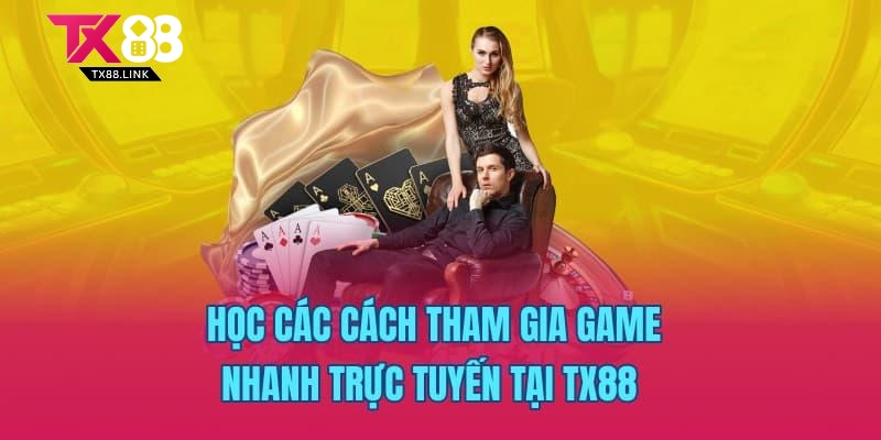 Game Nhanh TX88 – Xóc Đĩa, Bầu Cua, Keno, Kết Quả 30 Giây 2 Học các cách tham gia game nhanh trực tuyến tại TX88
